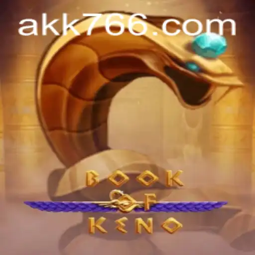 Descubra o Fascinante Jogo BookOfKeno e Aventure-se em AK766.COM